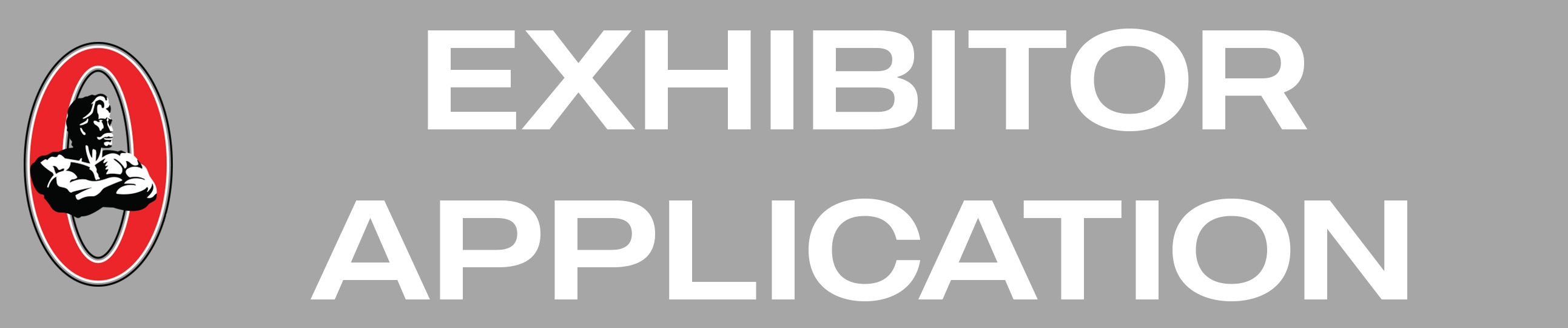 Exhibitor Application Click to Download